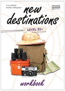 NEW DESTINATIONS B1 PLUS WORKBOOK