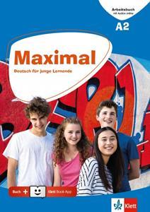 MAXIMAL A2 ARBEITSBUCH ( PLUS AUDIO ONLINE PLUS KLETT-BOOK APP)