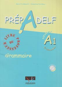 PREPADELF A1 GRAMMAIRE PROFESSEUR ( PLUS CD)