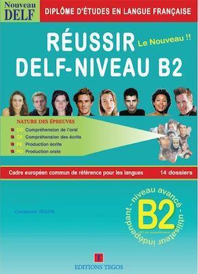 REUSSIR DELF B2 PACK ( PLUS CORRIGES PLUS CD) NIVEAU