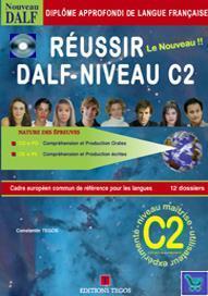 REUSSIR DALF C2 PACK ( PLUS CORRIGES PLUS CD)
