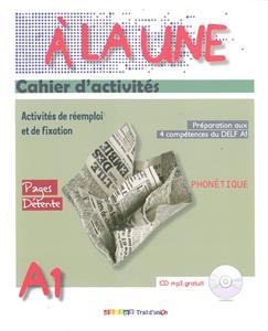 A' LA UNE A1 CAHIER ( PLUS CD)