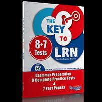 THE KEY TO LRN C2 (8 PLUS 7 PAST PAPERS) STUDENT'S BOOK