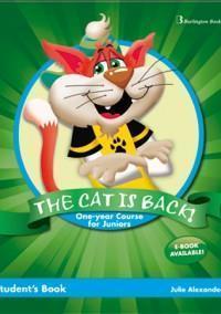 THE CAT IS BACK! ONE YEAR COURSE FOR JUNIORS STUDENT'S BOOK