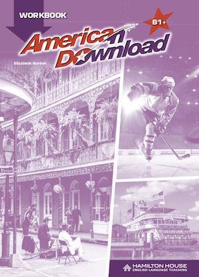 AMERICAN DOWNLOAD B1 PLUS WORKBOOK