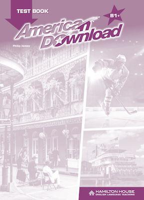 AMERICAN DOWNLOAD B1 PLUS TEST BOOK